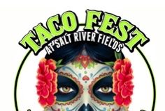 Taco Fest at Salt River Fields is Now Postponed Indefinitely