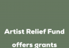 Money for Artists & How to Get it – Relief Fund Offers Grants
