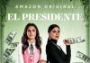 El Presidente Premieres Globally on Friday June 5
